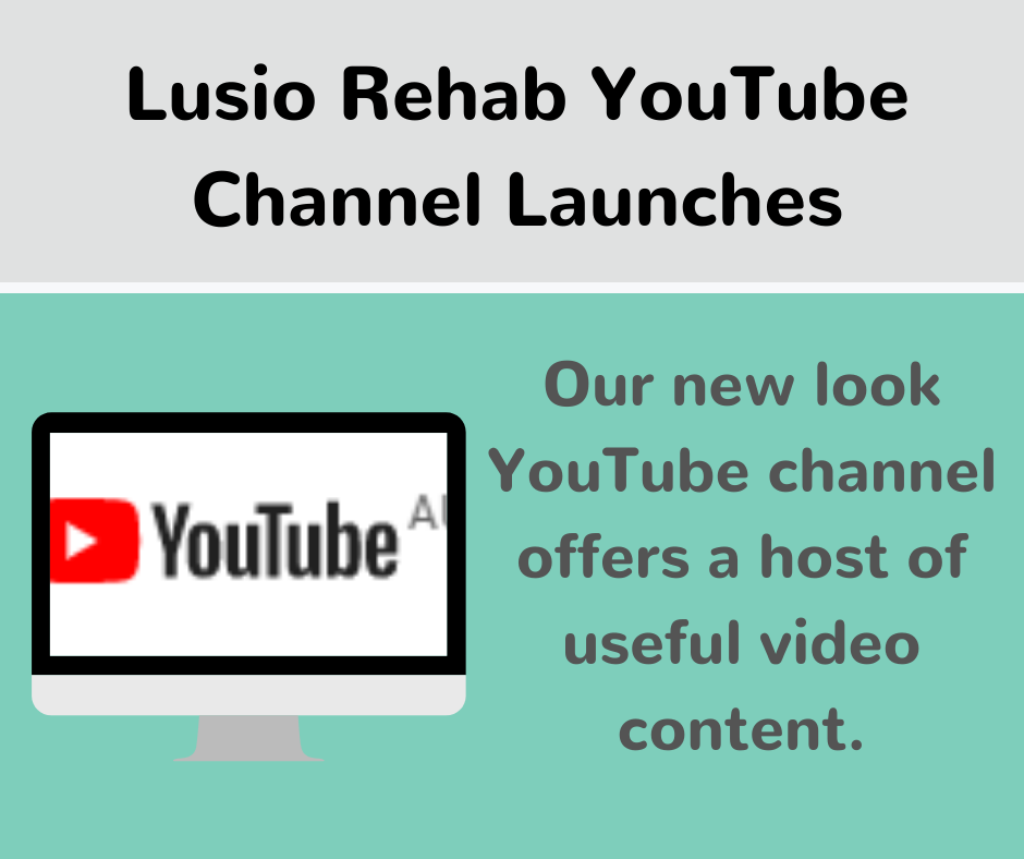 Lusio Rehab YouTube Channel Launches